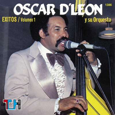 Oscar D&#x27;León Éxitos, Vol. 1