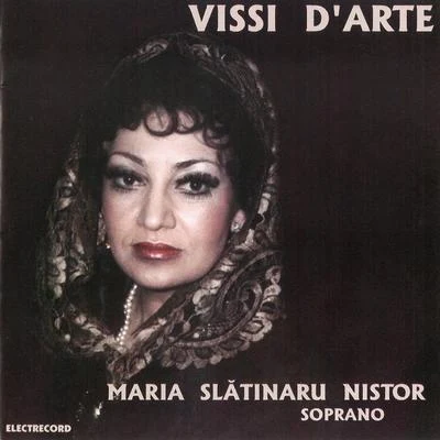 Maria Slătinaru Nistor/Piérre Colombo/Carol Litvin Vissi d'Arte