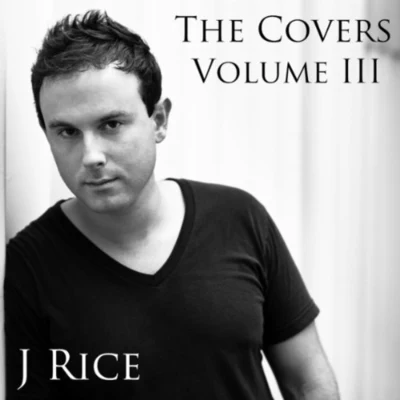 J Rice The Covers, Vol. 3