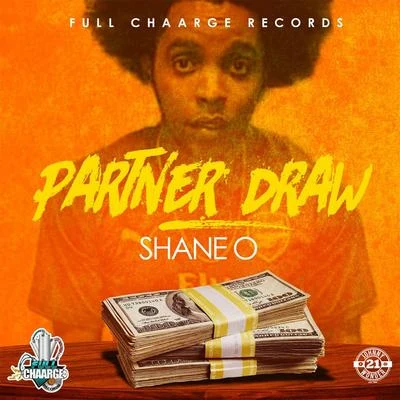 Shane O Partner Draw