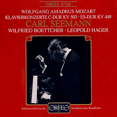 Carl Seemann MOZART, W.A.: Piano Concertos Nos. 14 and 25 (Seemann, North German Radio Symphony, Boettcher, Hager)