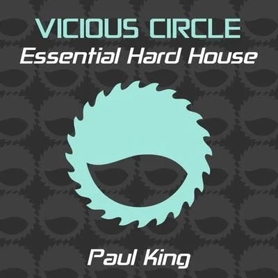 Paul King Essential Hard House, Vol. 20 (Mixed by Paul King)