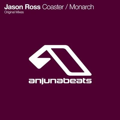 Jason Ross CoasterMonarch