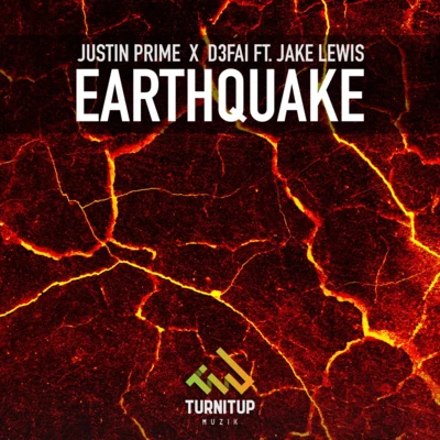 Justin Prime/Matthew Koma/D3FAI/Showtek Earthquake