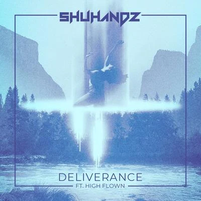 Shuhandz Deliverance