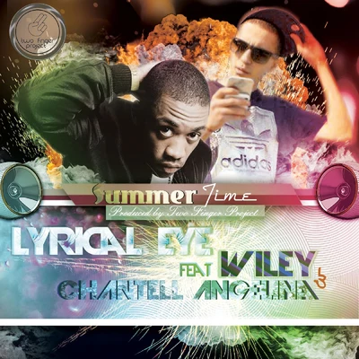 Lyrical Eye/Chantell Angelina/Chris Ray/Wiley Summer Vibe