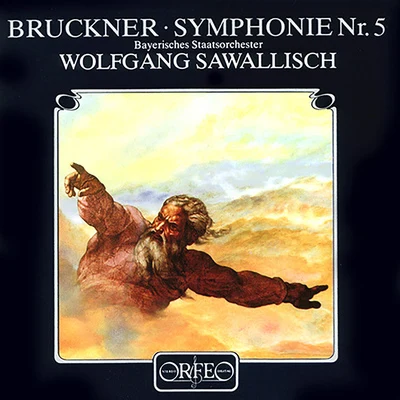 Bavarian State Orchestra BRUCKNER, A.: Symphony No. 5 (Bavarian State Orchestra, Sawallisch)