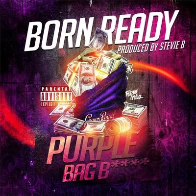 Born Ready Purple Bag B