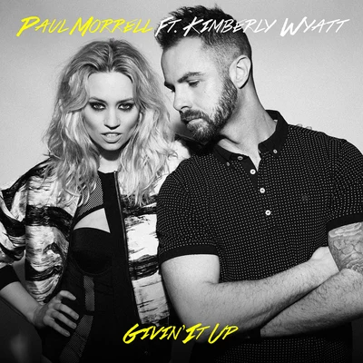 Kimberly Wyatt/Paul Morrell Givin' It Up