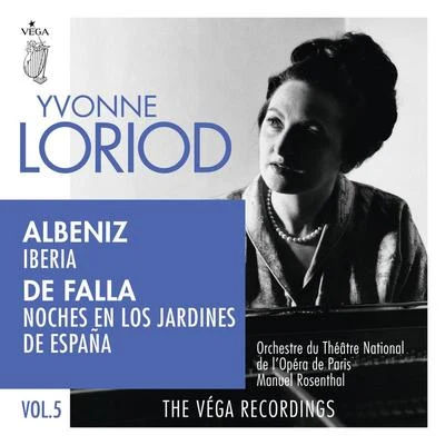 Manuel Rosenthal/Yvonne Loriod/Orchestre du Theatre National De L'Opéra De Paris Albéniz: IberiaDe Falla: Noches en los jardines de España