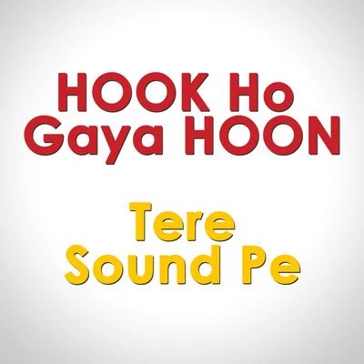 Poppin Ticko/Shashwat Singh Hook Ho Gaya Hoon