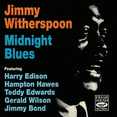 Jimmy Witherspoon Midnight Blues