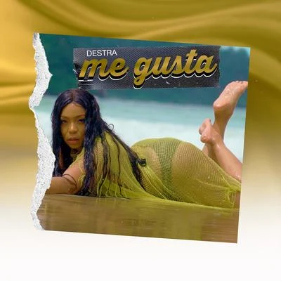 Destra Me Gusta