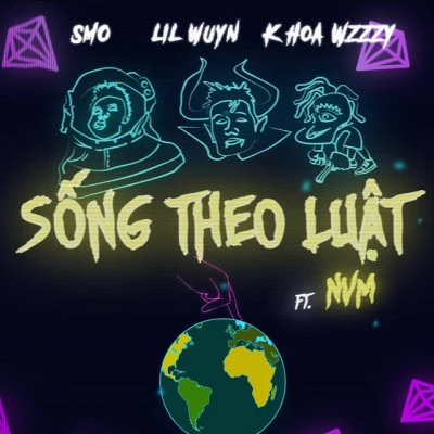 Lil Wuyn/95G/Khoa Wzzzy/NVM/Quintino & Blasterjaxx Song Theo Luat