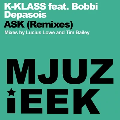 K-Klass Ask (Remixes)