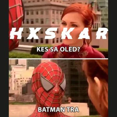 Hxskar Batman Tra