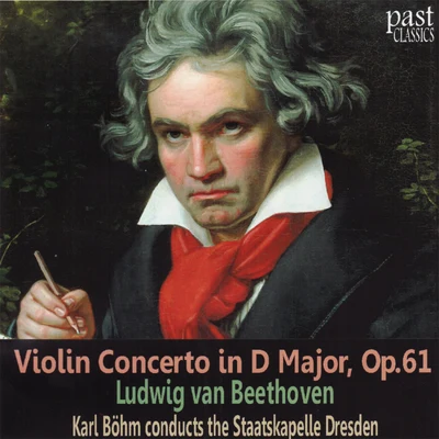 The Staatskapelle Dresden Beethoven: Violin Concerto in D Major, Op. 61