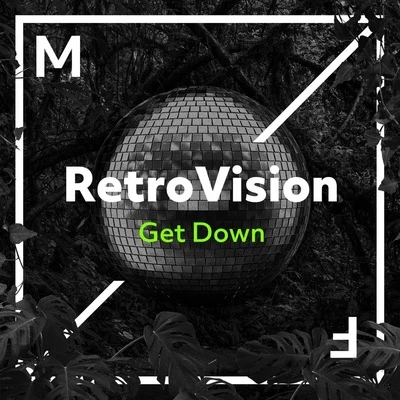 RetroVision Get Down