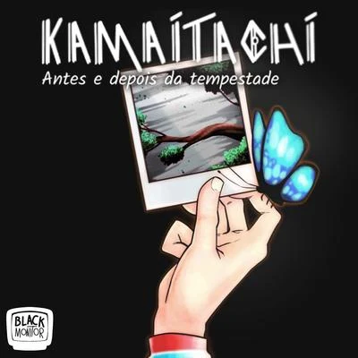 kamaitachi Antes e Depois da Tempestade