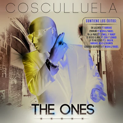 Cosculluela The Ones