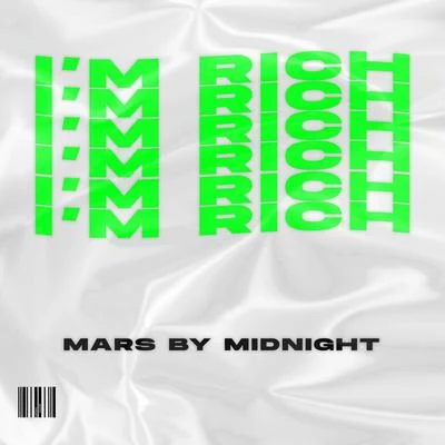 Mars By Midnight Im Rich (Extended Mix)