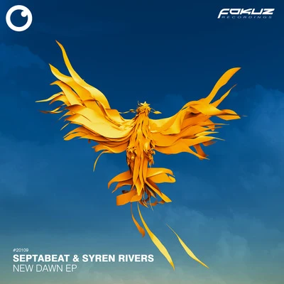 Syren Rivers/Septabeat New Dawn EP