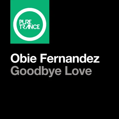 Obie Fernandez Goodbye Love