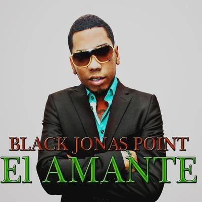 Black Jonas Point El Amante