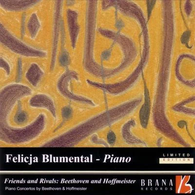 Felicja Blumental Friends and Rivals: Beethoven and Hoffmeister