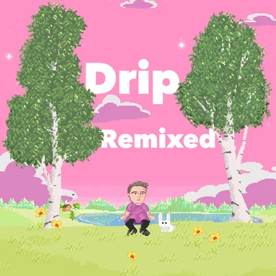 Noubya/Rony Rex/Crito Drip (Remixed)