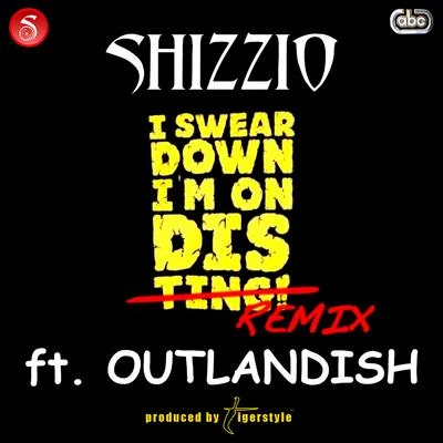 Shizzio/Outlandish I Swear (Kasam Khuda Di) (Remix)