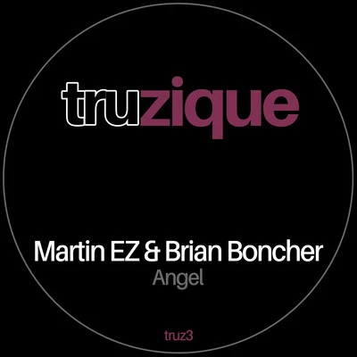 Martin EZ/Brian Boncher Angel