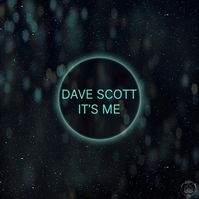 Dave Scott It's Me