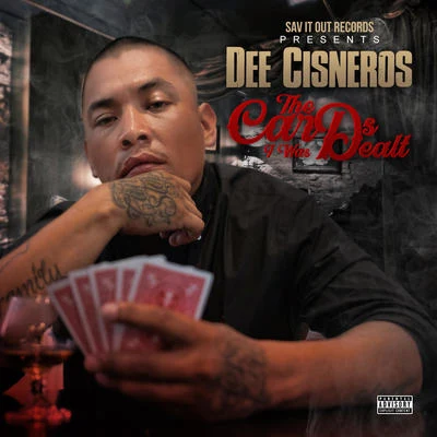 Dee Cisneros The Cards I Was Dealt