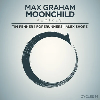 Max Graham Moonchild (Remixes)