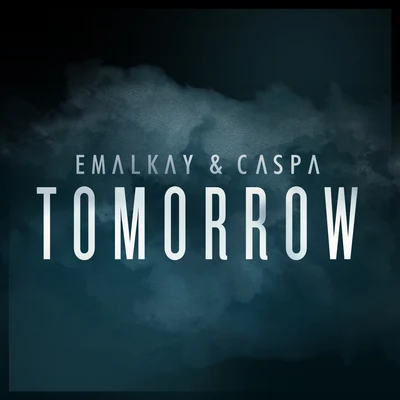 Emalkay TomorrowDetonations