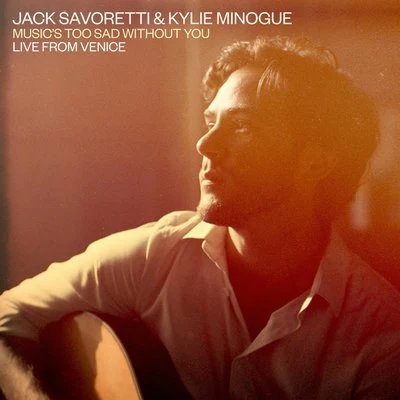 Jack Savoretti Music's Too Sad Without You (Live from Venice)