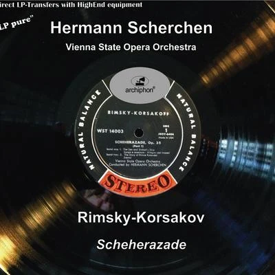 Rudolf Streng RIMSKY-KORSAKOV, N.A.: Scheherazade (LP Pure, Vol. 11) (Vienna State Opera Orchestra, Scherchen)