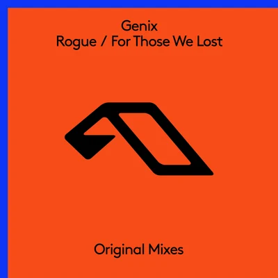 Genix RogueFor Those We Lost