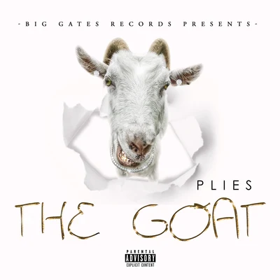 Plies The GOAT