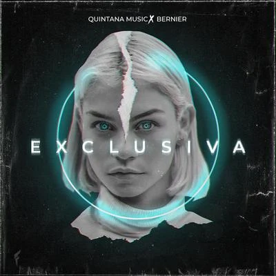 Bernier/Quintanamusic Exclusiva