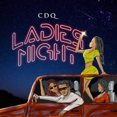 CDQ Ladies Night