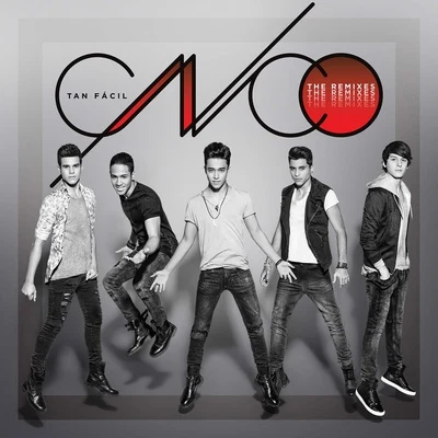 CNCO Tan Fácil (Remixes)