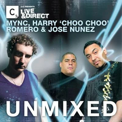 Mync MYNC, Harry Choo Choo Romero & Jose Nunez(Unmixed DJ Format)