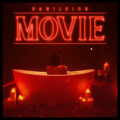 DaniLeigh MOVIE