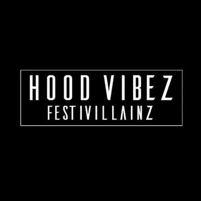 Festivillainz Hood Vibez