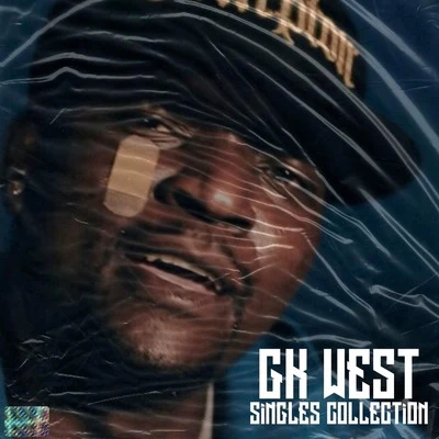 Gk West Singles Collection