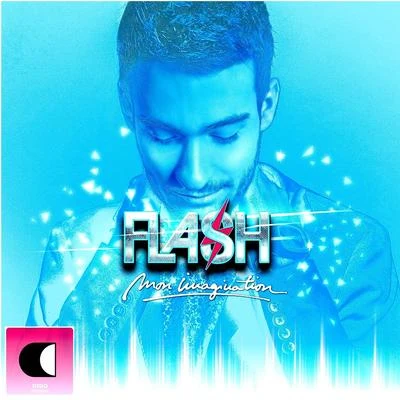 DJ FLash Mon imagination