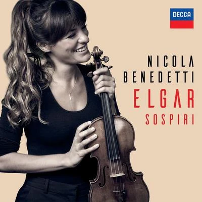 Petr Limonov/Nicola Benedetti Elgar: Sospiri, Op. 70 (Arr. Violin and Piano)