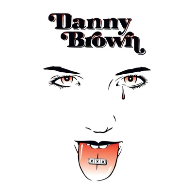 Danny Brown XXX (Deluxe Edition)